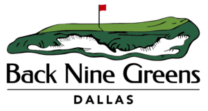 Back Nine Greens Dallas
